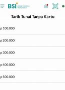 Cara Tarik Tunai Tanpa Kartu Atm Bsi