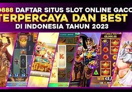 Tombol 888 Slot Online Terpercaya 2023 Terbaru Login